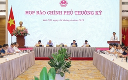 Họp báo Chính phủ thường kỳ tháng 5/2025: Tình hình phát triển Kinh tế xã hội nổi bật với 8 điểm sáng