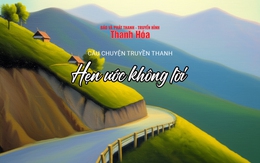 [Podcast] Hẹn ước không lời | Câu chuyện truyền thanh 