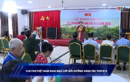 Bản tin Văn hóa ngày 28/7/2025