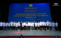 Biểu dương gia đình đoàn viên, người lao động tiêu biểu