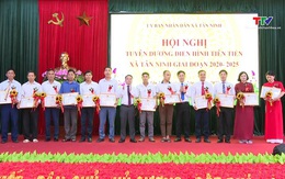 Xã Tân Ninh biểu dương điển hình tiên tiến giai đoạn 2020 - 2025