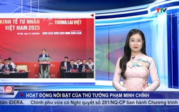 Bản tin Chính phủ tuần qua ngày 22/9/2025