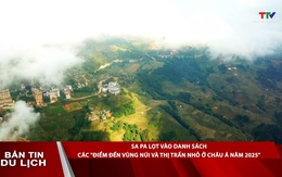 Bản tin Du lịch 9/9/2025