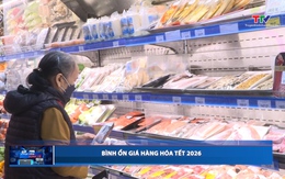 Bản tin Dòng chảy kinh tế 14/01/2026