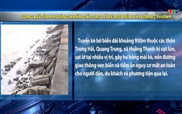 Công bố tình huống khẩn cấp sạt lở kè bờ biển xã Hoằng Thanh