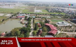 Bản tin Du lịch 27/01/2026