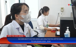 Bản tin Sức khỏe 26/02/2026