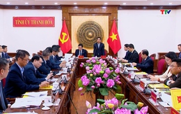 Tăng cường hợp tác giữa tỉnh Thanh Hóa và Tập đoàn Công nghiệp năng lượng Quốc gia Việt Nam