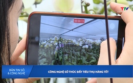 Bản tin Số và Công nghệ ngày 08/02/2026