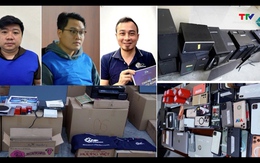 Liên tiếp triệt xóa 2 đường dây lừa đảo, chiếm đoạt tài sản quy mô đặc biệt lớn