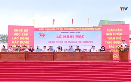 Khai mạc Đại hội Thể dục thể thao phường Đông Sơn