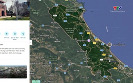 Google Maps cập nhật địa giới hành chính mới sau sắp xếp đơn vị hành chính