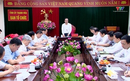Bí thư Tỉnh uỷ làm việc với Ban Tổ chức Tỉnh uỷ