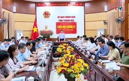 Phiên họp thường kỳ  Ủy ban Nhân dân tỉnh tháng 5