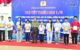 Công an tỉnh Thanh Hóa tổ chức chương trình "Vui Tết Thiếu nhi 1/6"