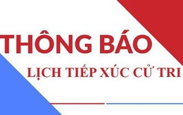 Thông báo  tiếp xúc cử tri 