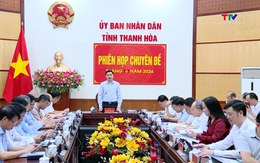 Phiên họp chuyên đề UBND tỉnh tháng 6/2026