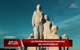 Bản tin Du lịch 16/06/2026 