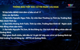 Thông báo tiếp xúc cử tri ngày 3/6/2026