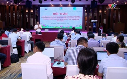 Hội thảo kết quả xây dựng bản đồ nông hóa phục vụ phát triển nông nghiệp bền vững