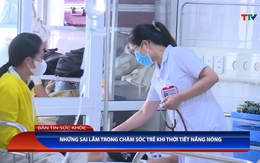 Bản tin Sức khỏe 27/06/2026