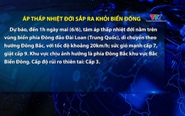 Áp thấp nhiệt đới sắp ra khỏi Biển Đông
