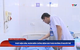 Bản tin Sức khỏe ngày 4/7/2026