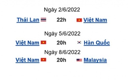 Lịch thi đấu U23 Việt Nam tại VCK U23 Châu Á 2022