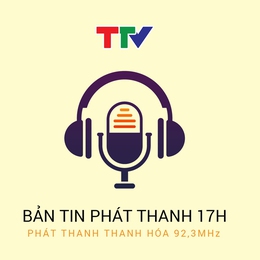 Bản tin Thời sự phát thanh 17h ngày 01/6/2023