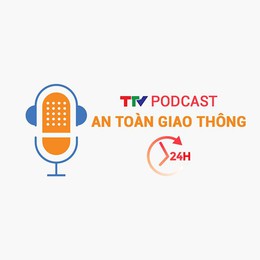 Podcast: An toàn giao thông 24h ngày 19/10/2024