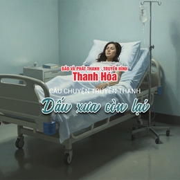 [Podcast] Dấu xưa còn lại | Câu chuyện truyền thanh 