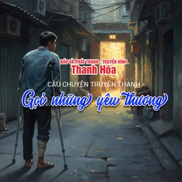 [Podcast] Gọi những yêu thương | Câu chuyện truyền thanh