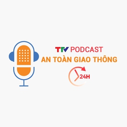 Podcast: An toàn giao thông 24h ngày 21/12/2025