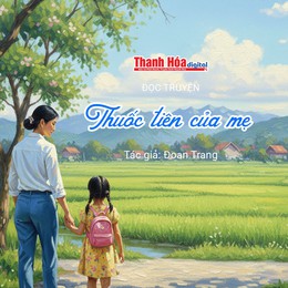 Đọc truyện: “Thuốc tiên của mẹ” | Đoan Trang