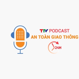 Podcast: An toàn giao thông 24h ngày 09/01/2026