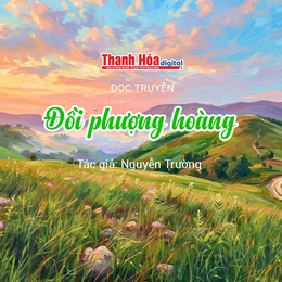 Đọc truyện: “Đồi Phượng Hoàng” | Nguyễn Trường