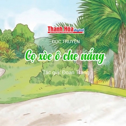 Đọc truyện: “Cọ xòe ô che nắng” | Đoan Trang