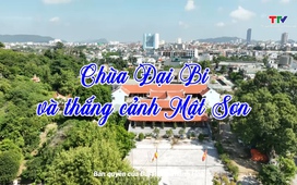 Ký sự: Chùa Đại Bi và thắng cảnh Mật Sơn