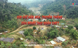 Sắc màu các dân tộc xứ Thanh: Giữ gìn văn hóa truyền thống của người Dao quần Chẹt