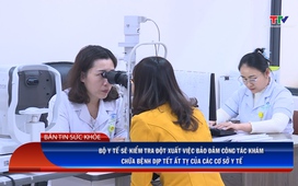 Bản tin Sức khỏe ngày 21/01/2025