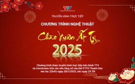 Truyền hình trực tiếp Chương trình nghệ thuật: Chào xuân Ất Tỵ 2025