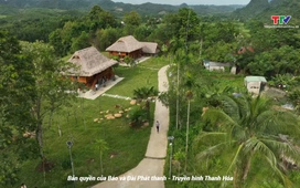 Thanh Hóa - Đi để yêu: Nếp cũ còn thơm