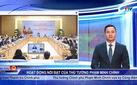 Chính phủ tuần qua ngày 10/11/2025