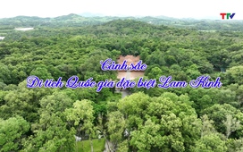 Thanh Hóa - Góc nhìn từ trên cao: Cảnh sắc di tích Quốc gia đặc biệt Lam Kinh