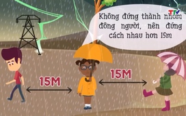 Thiếu nhi: Bảo vệ bản thân trong mùa mưa bão