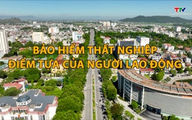 Phóng sự: Bảo hiểm thất nghiệp - Điểm tựa để người lao động vượt qua khó khăn.