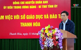 Đồng chí Bí thư Tỉnh uỷ Nguyễn Doãn Anh làm việc với Sở Giáo dục và Đào tạo