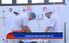 Bản tin Sức khỏe ngày 24/5/2025