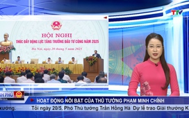 Chính phủ tuần qua ngày 26/5/2025