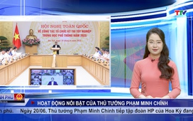Chính phủ tuần qua ngày 23/6/2025